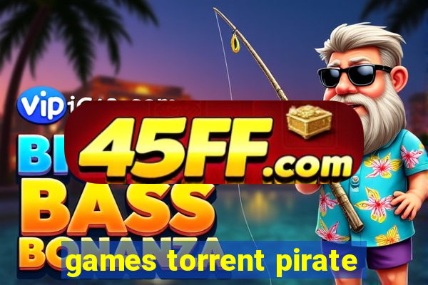 games torrent pirate